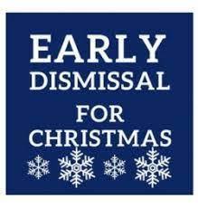 early dismissal for Christmas